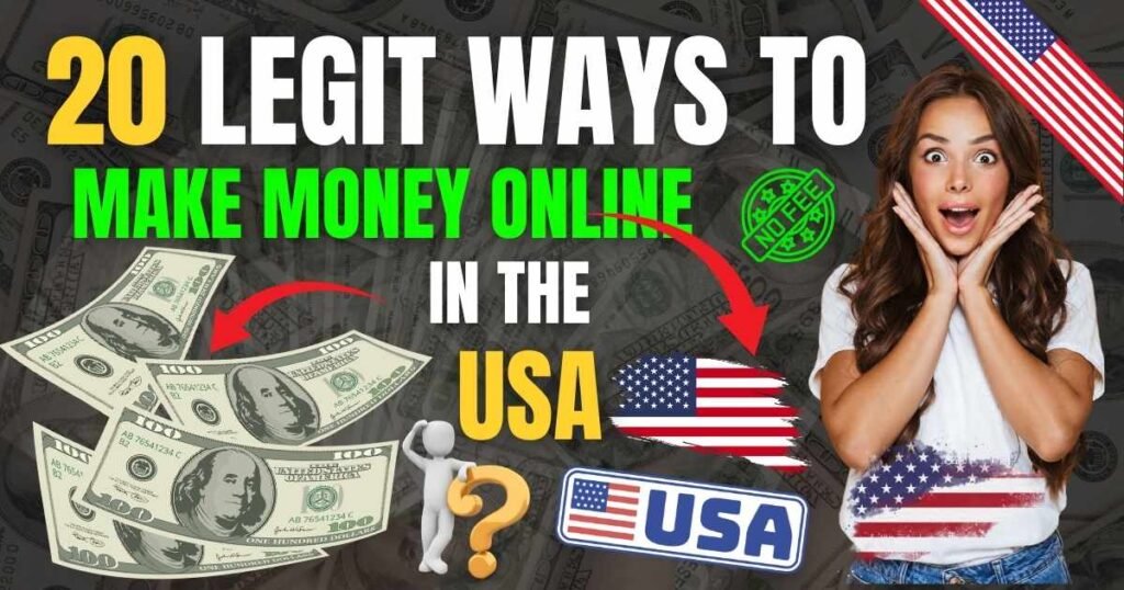 20 Legit Ways to Make Money Online in the USA (2025 Edition)