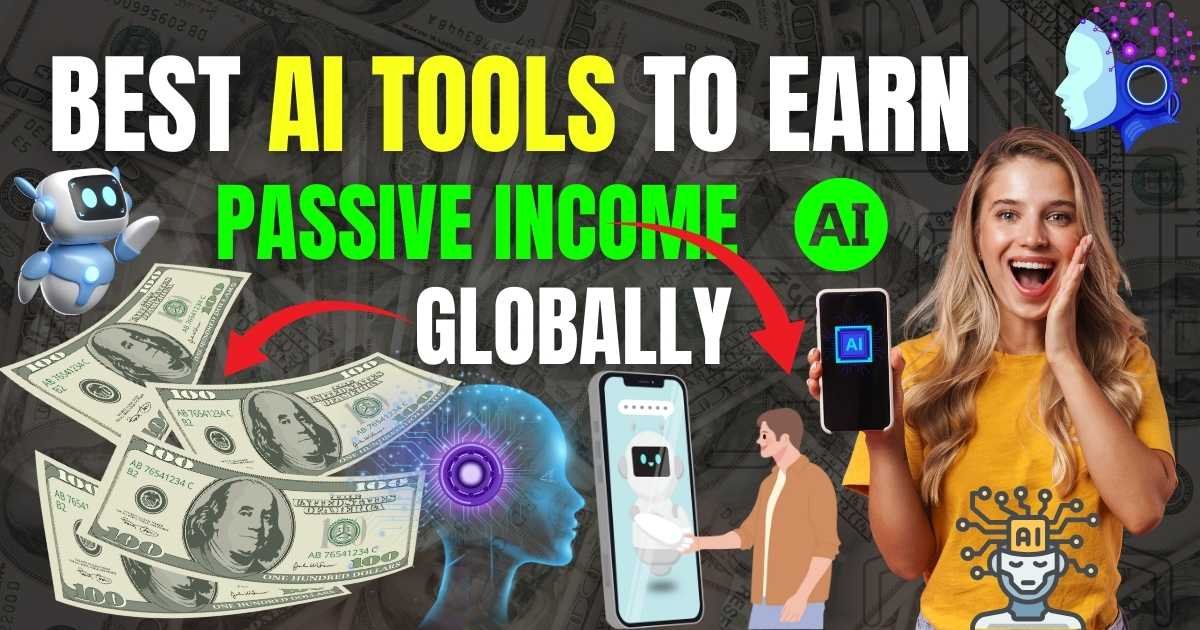 AI Side Hustles Best AI Tools to Earn Passive Income in 2025